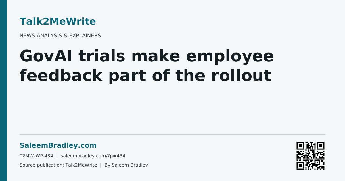 GovAI trials make employee feedback part of the rollout
